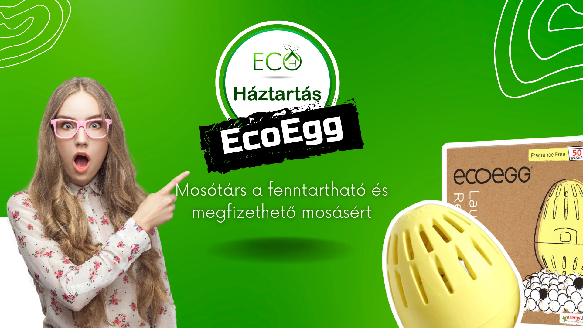 Ecoegg: A végső mosótárs a fenntartható és megfizethető mosásért